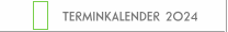 TERMINKALENDER 2024