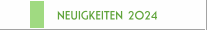 NEUIGKEITEN 2024