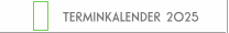 TERMINKALENDER 2025